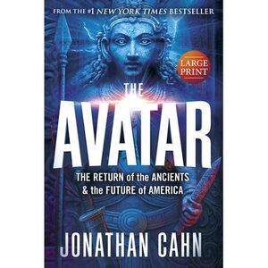 The Avatar - Hardcover Large Print -- Jonathan Cahn